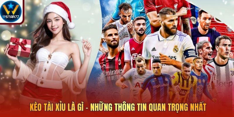 Kèo Tài Xỉu Là Gì - Những Thông Tin Quan Trọng Nhất