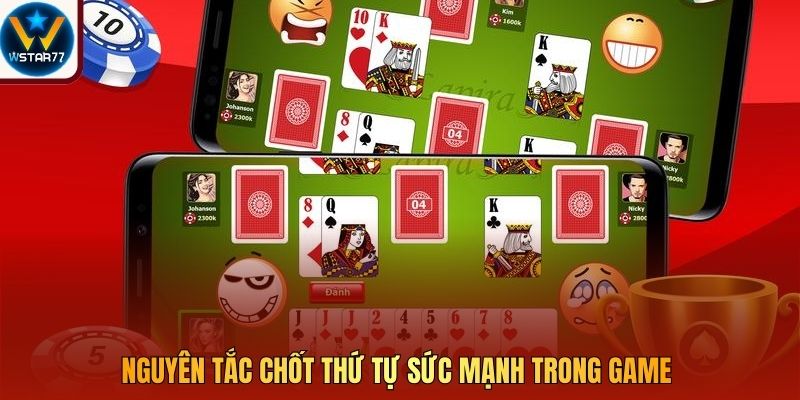 Nguyên tắc chốt thứ tự sức mạnh trong game 
